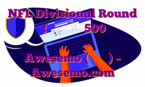 NFL Divisional Round یکشنبه یاهو! انتخاب های 500 هزار دلاری با استفاده از رتبه بندی برتر Awesemo (رایگان) – Awesemo.com