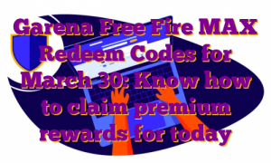 Garena Free Fire MAX Redeem Codes for March 30: Know how to claim premium rewards for today
