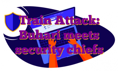 Train Attack: Buhari meets security chiefs