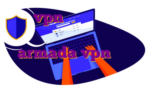 خرید vpn ثابت برای اندروید فیلتر شکن نامحدود armada vpn آی پی استاتیک پینگ