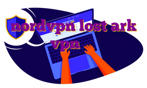 nordvpn lost ark بهترین vpn بایننس خرید فیلترشکن برای ویندوز