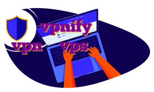 اکانت vpnify برای بایننس vpn یا vps دانلود فیلتر شکن نامحدود ویندوز