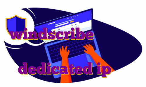 خرید فیلتر شکن windscribe قیمت اکانت پرمیوم تریدینگ ویو dedicated ip ماهو
