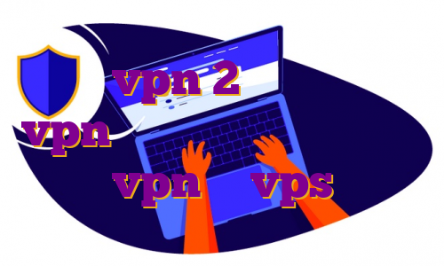 خرید vpn 2 کاربره اکانت vpn رایگان برای اندروید خرید vpn یا vps