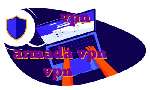 خرید اکانت vpn برای موبایل فیلتر شکن نامحدود رایگان با armada vpn با لینک مستقیم vpn خوب برای بایننس