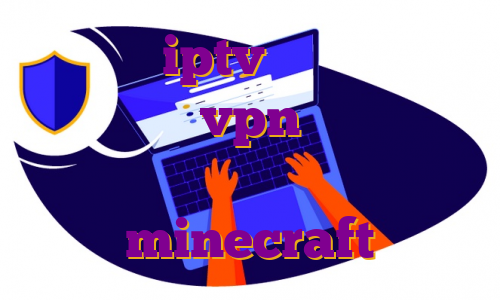 قابلیت iptv اختصاصی مدیا استار خرید vpn رایگان برای اندروید اکانت پرمیوم رایگان minecraft