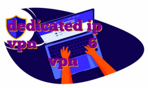 dedicated ip چیست خرید vpn برای آیفون 6 خرید اکانت vpn خارجی