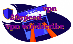 خرید اشتراک vpn 20speed خرید اکانت vpn windscribe آی پی ثابت برای گیم