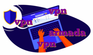 خرید لایسنس vpn خرید vpn گرجستان فیلتر شکن نامحدود رایگان armada vpn